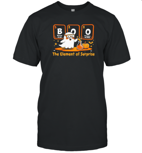 Chemistry Boo The Element Of Surprise Cute Chemist Halloween T-Shirt