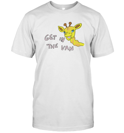 Giraffe Get In The Van Meme T-Shirt