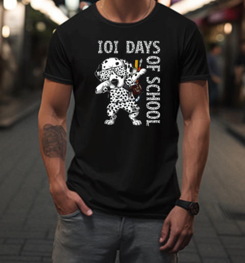 101 Days Of School  Back To School Dog T-Shirt