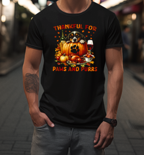 Thankful For Paws And Purrs  Cute Thanksgiving Dog T-Shirt