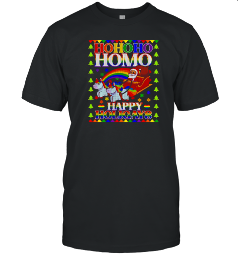 Ho Ho Homo Holigays Homosexual LGBT Christmas T-Shirt