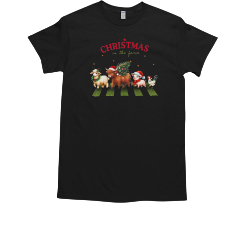 Christmas On The Farm Christmas T-Shirt