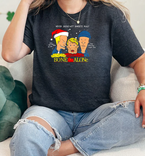 Beavis and Butt Head Kevin sucks we bandits rule bone alone  Classic Womens T-shirt