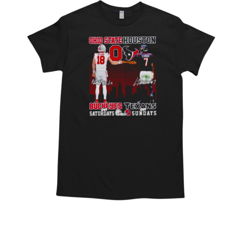 Ohio State Buckeyes On Saturdays X Houston Texans On Sundays T-Shirt