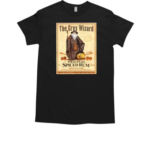 Gandalf The Lord of the Rings The Grey Wizard Original Spiced Rum A Premium Istar Drink with Valinor Ginger T-Shirt