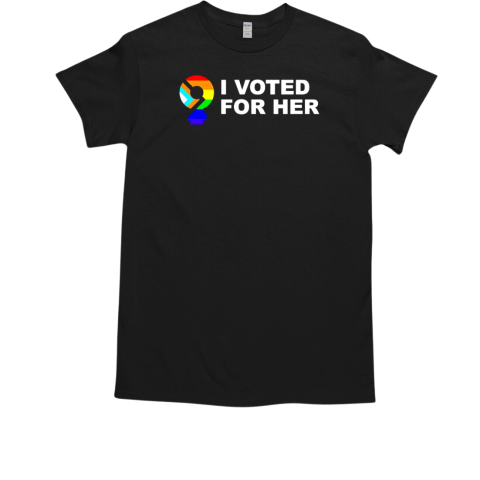 I voted for her white text T-Shirt