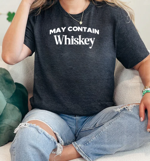 Johnny bananas may contain whiskey  Classic Womens T-shirt