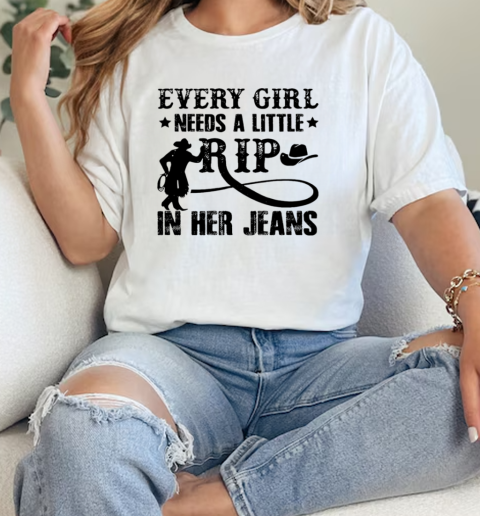 Official every girl needs a little rip in her jeans  Classic Womens T-shirt