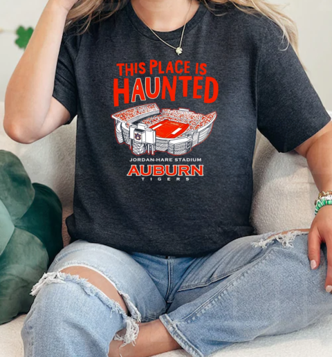 Auburn Tigers this place is haunted jordan hare stadium  Classic Womens T-shirt