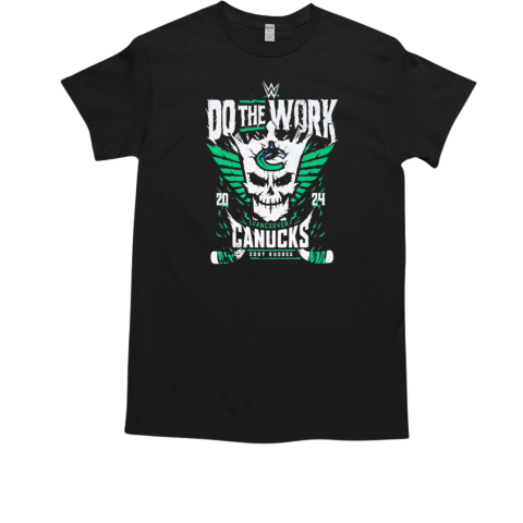 Cody Rhodes Vancouver Canucks do the work T-Shirt