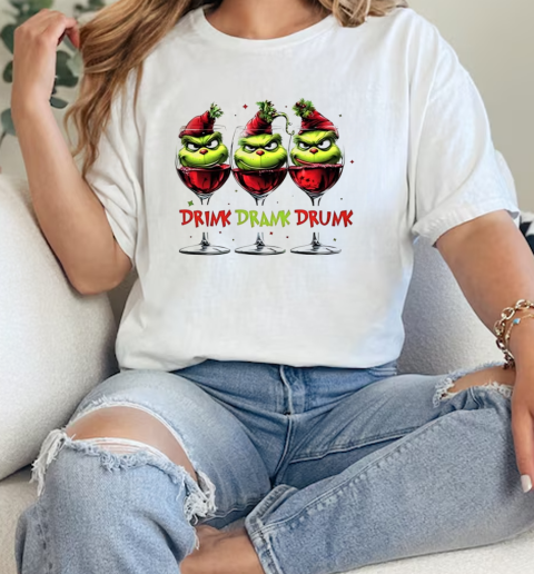 Grinch drink drank drunk Christmas  Classic Womens T-shirt