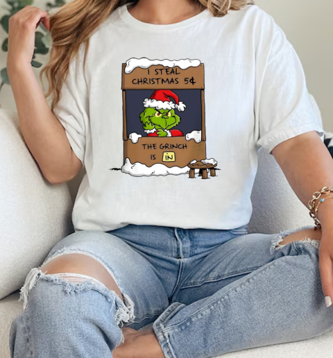 Grinch X Peanuts I steal Christmas 5 The Grinch is in  Classic Womens T-shirt