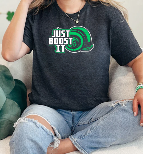 Just Boost It  Classic Womens T-shirt