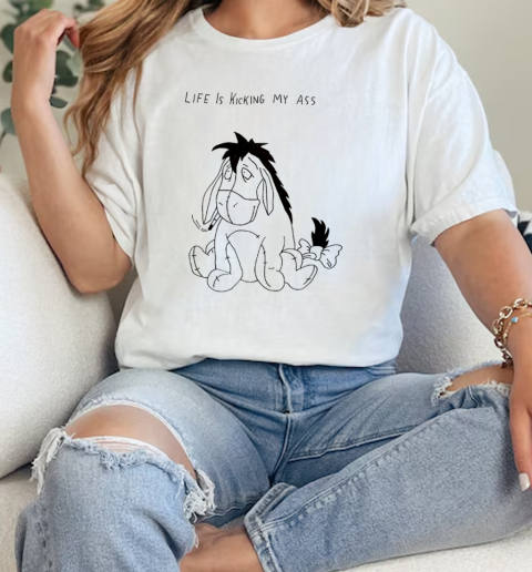 Kicking my ass Eeyore  Classic Womens T-shirt