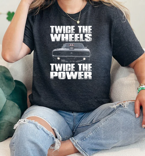 Twice The Wheels Twice The Power  Classic Womens T-shirt