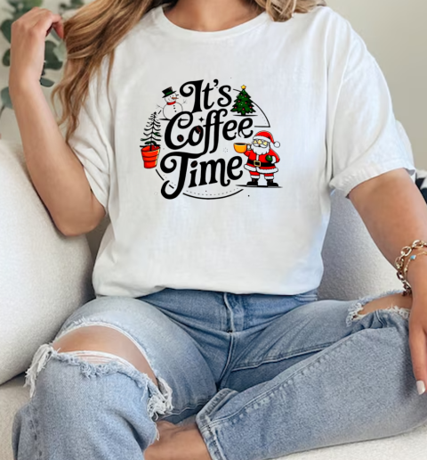 Abby Berner its coffee time holiday  Classic Womens T-shirt