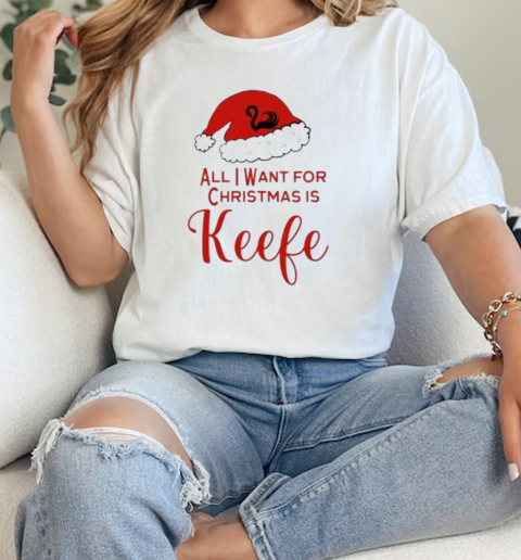 All I Want For Christmas Is Keefe Santa  Classic Womens T-shirt