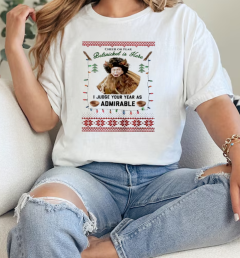 Cheer Or Fear Belsnickel Is Here Admirable Ugly Christmas 2024  Classic Womens T-shirt