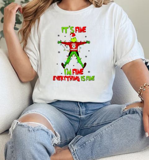 Its fine Im fine everything is fine Grinch Christmas  Classic Womens T-shirt