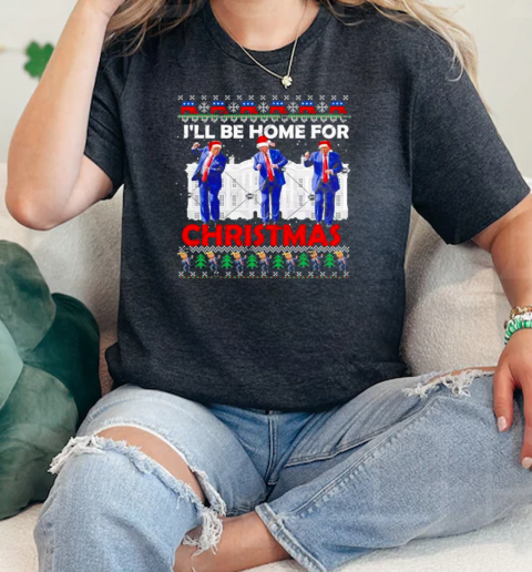 Santa Trump Dancing Ill Be Home For Christmas  Classic Womens T-shirt