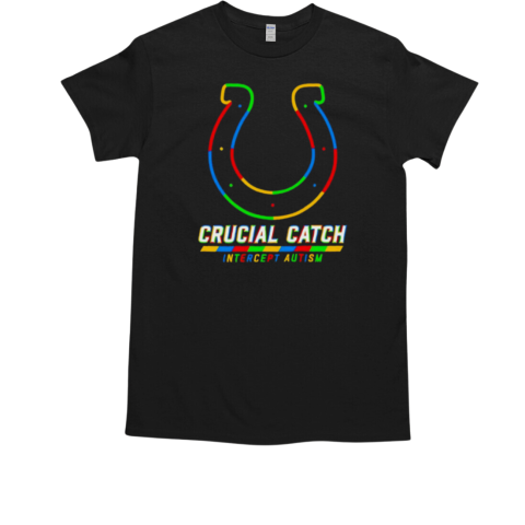 Indianapolis Colts crucial catch intercept autism shirt T-Shirt