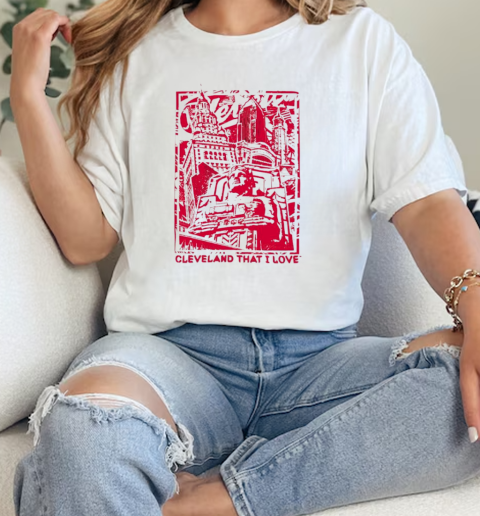 Red Cleveland that I love Landmark graphic  Classic Womens T-shirt