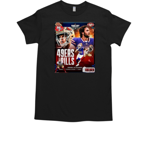 San Francisco 49ers vs Buffalo Bills Sunday Night Football Domingo 1 Diciembre T-Shirt