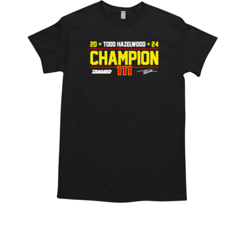 Todd Hazelwood 2024 Trans Am Series champions T-Shirt