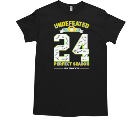 Undefeated 2024 12 0 Oregon Ducks perfect season go Ducks T-Shirt