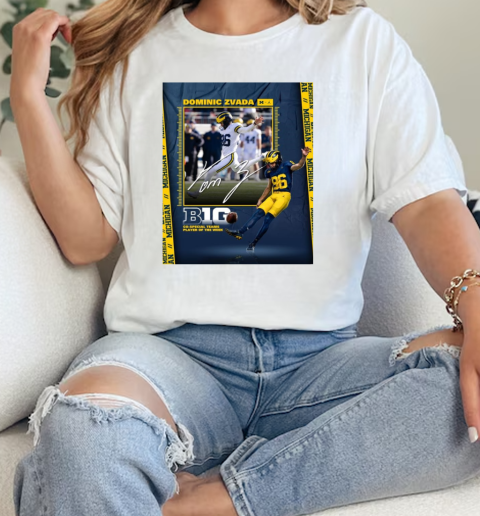 Dominic Zvada Michigan Wolverines B1G Co Special Teams Player Of The Week Signature  Classic Womens T-shirt