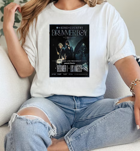 For King And Country Los Angeles 2024 Peacock Theater On December 1st Home Decor  Classic Womens T-shirt