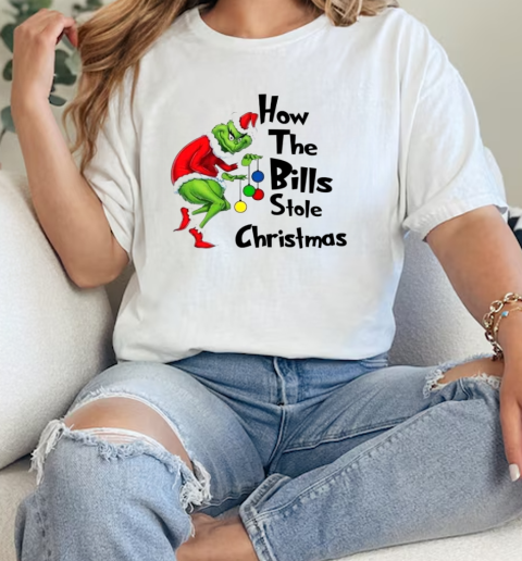 Grinch how the Bills stole Christmas  Classic Womens T-shirt