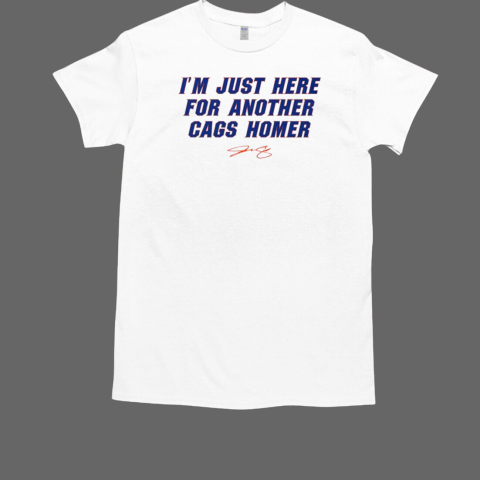 I'm Just Here For Another Cags Homer Florida Gators T-Shirt