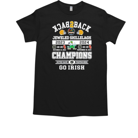 Notre Dame Fighting Irish Back To Back 2023 2024 Jeweled Shillelagh Champions T-Shirt