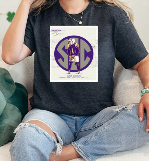 SEC LSU Tigers Special Teams Player of the Week Aaron Anderson Dec 2 2024 Signature  Classic Womens T-shirt