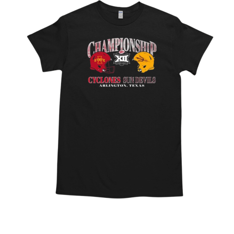 Iowa State Cyclones Vs Arizona State 2024 Big 12 Football Championship Bound Arlington Texas T-Shirt