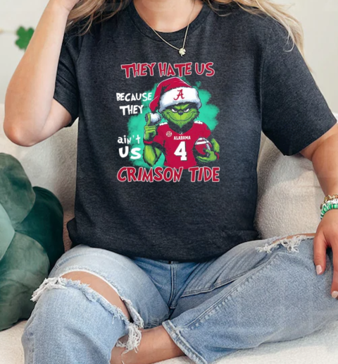 Santa Grinch They Hate Us Because They Aint Us Alabama Crimson Tide Christmas  Classic Womens T-shirt