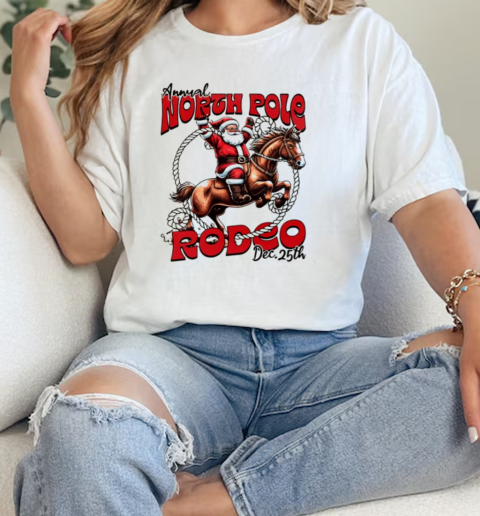 Santa Riding Horse Annual North Pole Rode Christmas 2024  Classic Womens T-shirt