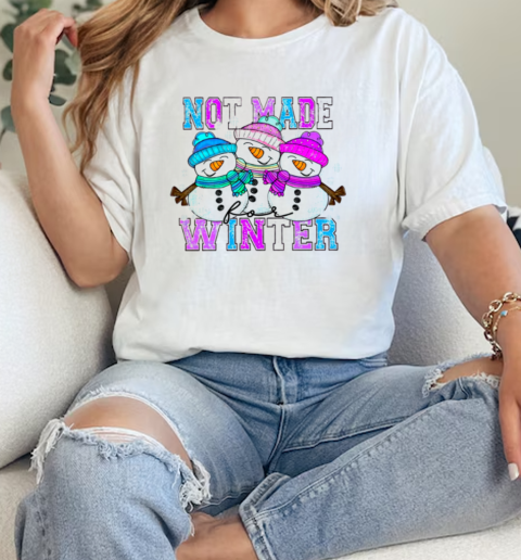 Snowman Not Made Winter Retro 2024  Classic Womens T-shirt