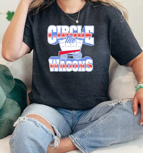 Circle The Wagons  Classic Womens T-shirt