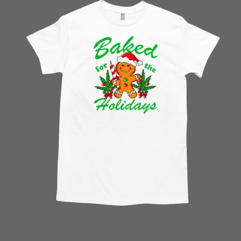 Gingerbread baked for the holidays Christmas T-Shirt