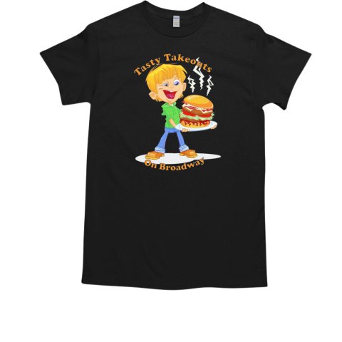 Hamburger tasty takeouts on broadway T-Shirt