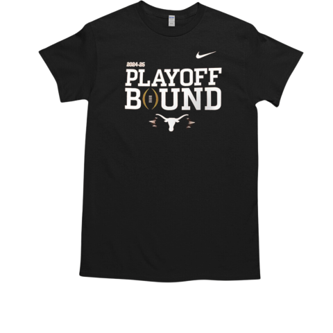 Texas Longhorns 2024 College Football Playoff Bound T-Shirt