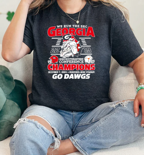 We Run The Sec Georgia Champions Go Dawgs 2024  Classic Womens T-shirt