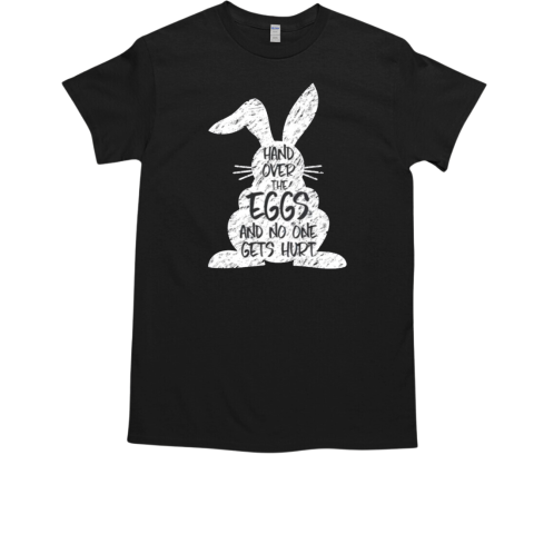 Hand Over Hurt Crazy Rabbit Bunny Easter Egg Hunt Chicken T-Shirt