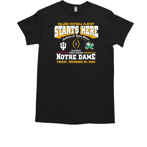 College Football Playoff Starts Here Notre Dame 2024 T-Shirt