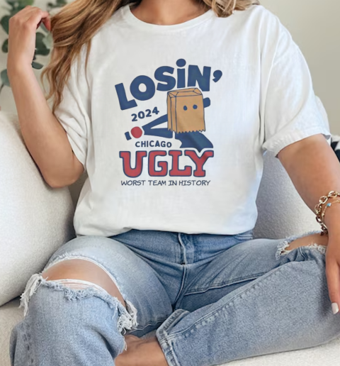 Losing 2024 Chicago ugly worst team in history  Classic Womens T-shirt