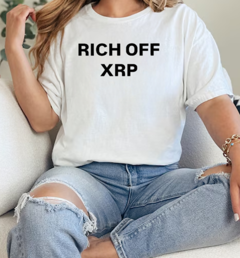 Rich Off Xrp  Classic Womens T-shirt