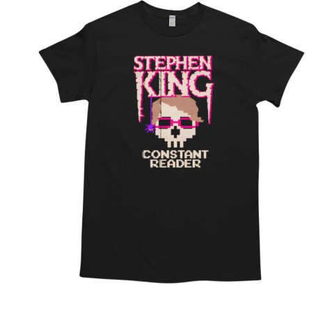 Stephen King constant reader T-Shirt