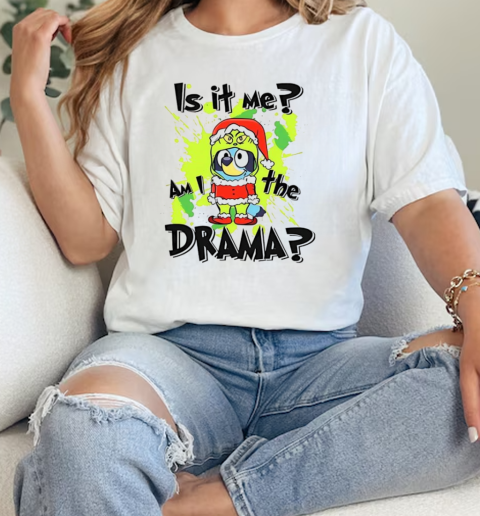 Bluey Bandit Heeler is it me am I the frama  Classic Womens T-shirt